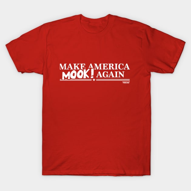 TBT Mook America T-Shirt by TurnbuckleTabloid